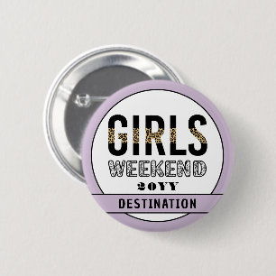 Custom Girls Weekend Girls Trip Vacation 6 Cm Round Badge