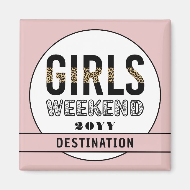 Custom Girls Weekend Girls Trip Vacation Magnet (Front)