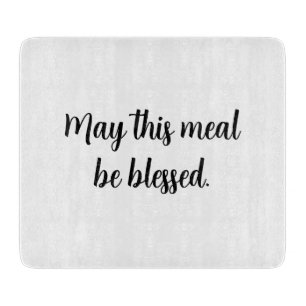 Custom glass cutting board with meal blessing