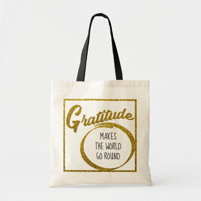 Custom Gold Glitter Gratitude Typography Reusable Tote Bag (Front)
