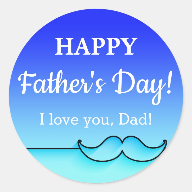 CUSTOM Gradient Blue Father's Day Moustache Classic Round Sticker (Front)