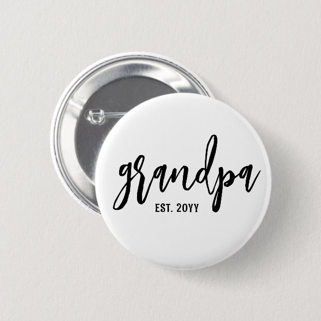 Custom Grandpa Est. Modern Brush Script Typography 6 Cm Round Badge (Front & Back)