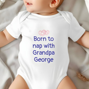 Custom Grandpa Gift From Baby, Nap, Baby Boy,  Baby Bodysuit