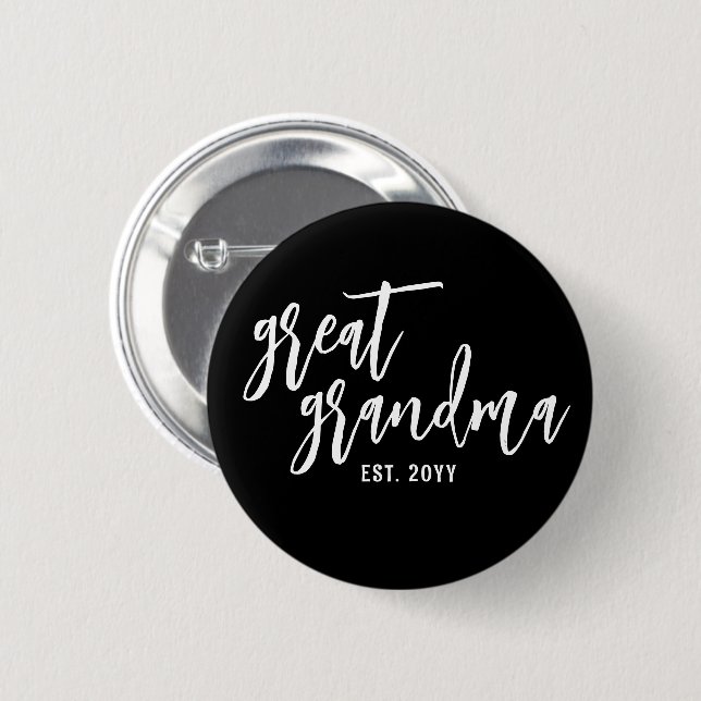 Custom Great Grandma Est. Modern Script Typography 6 Cm Round Badge (Front & Back)