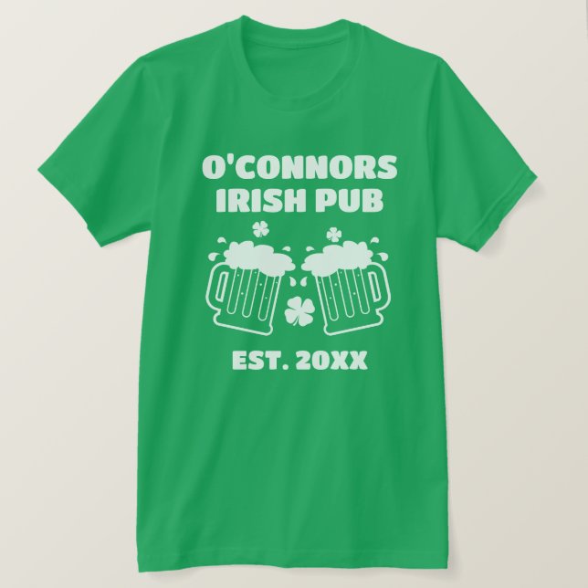 Custom green Irish Pub tshirt for St Patrick's Day (Design Front)