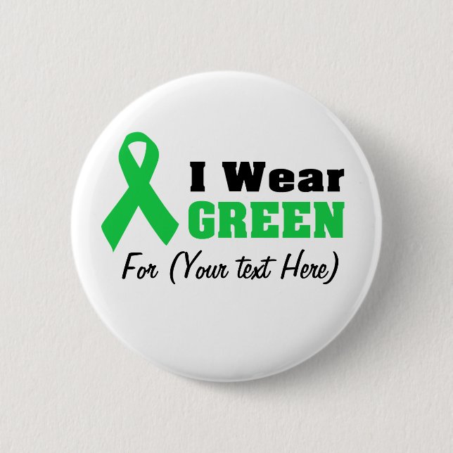 Custom Green Ribbon Awareness  6 Cm Round Badge (Front)
