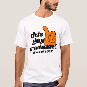Custom Guy Gal Grad Graduate Tee, Funny Graduation T-Shirt