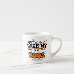 Custom Halloween Mum Hangin' with my Boos Espresso Cup