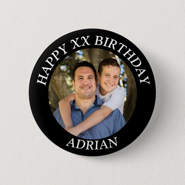  Custom Happy Birthday Photo and Age Name 6 Cm Round Badge (Front)