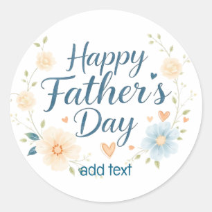 Custom Happy Father's Day Quote Pin – Personalised Classic Round Sticker
