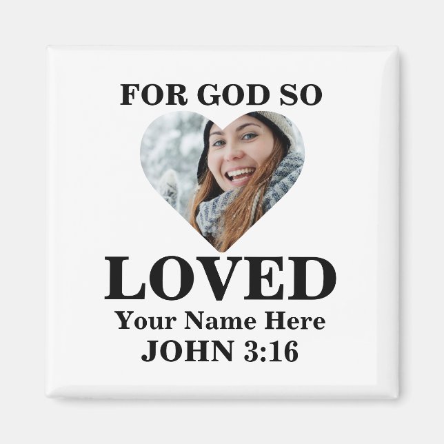 Custom heart photo Christian Bible Verse John 3 16 Magnet (Front)