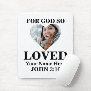 Custom heart photo Christian Bible Verse John 3 16 Mouse Pad