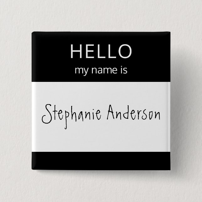 Custom HELLO My Name Is Badge (Front)