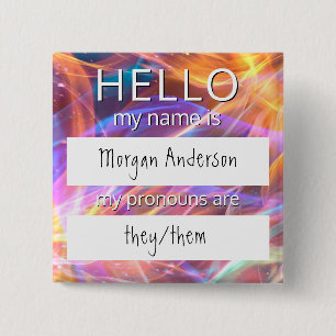 Custom HELLO My Name Pronouns Is Badge