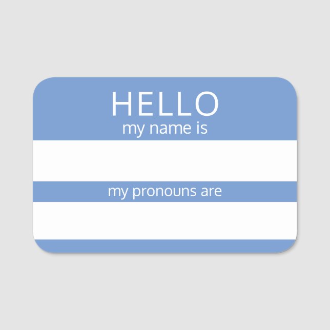 Custom HELLO My Name Pronouns Is Badge (Front)