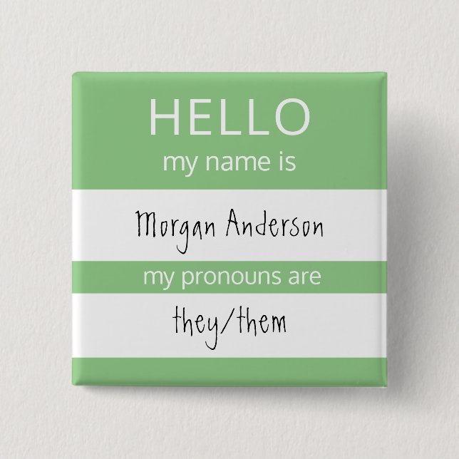Custom HELLO My Name Pronouns Is Badge (Front)