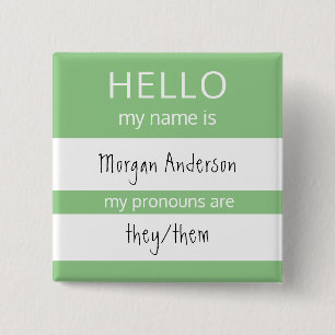 Custom HELLO My Name Pronouns Is Badge