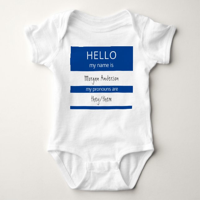 Custom HELLO My Name Pronouns Is Badge Baby Bodysuit (Front)