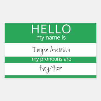 Custom HELLO My Name Pronouns Is Badge Rectangular Sticker
