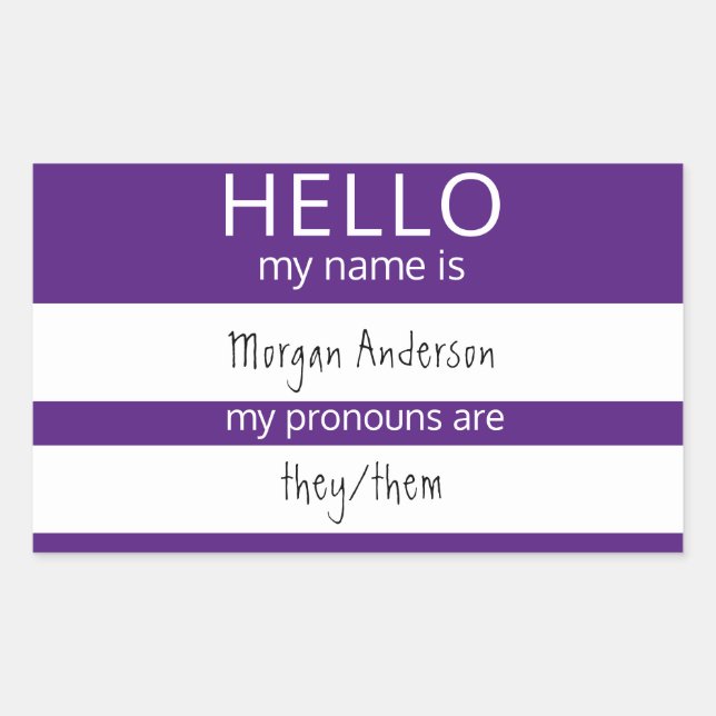 Custom HELLO My Name Pronouns Is Badge Rectangular Sticker (Front)