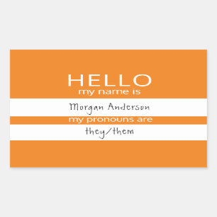 Custom HELLO My Name Pronouns Is Badge Rectangular Sticker