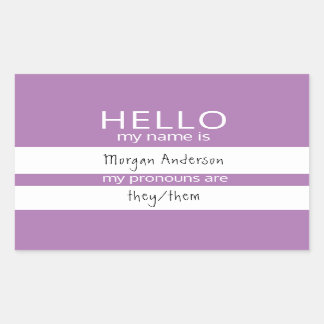Custom HELLO My Name Pronouns Is Badge Rectangular Sticker