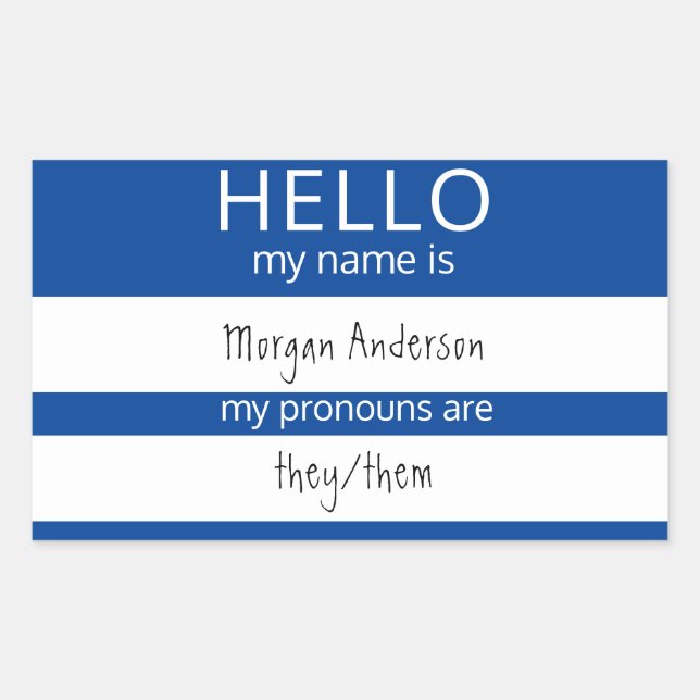 Custom HELLO My Name Pronouns Is Badge Rectangular Sticker (Front)