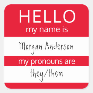Custom HELLO My Name Pronouns Is Badge Square Sticker