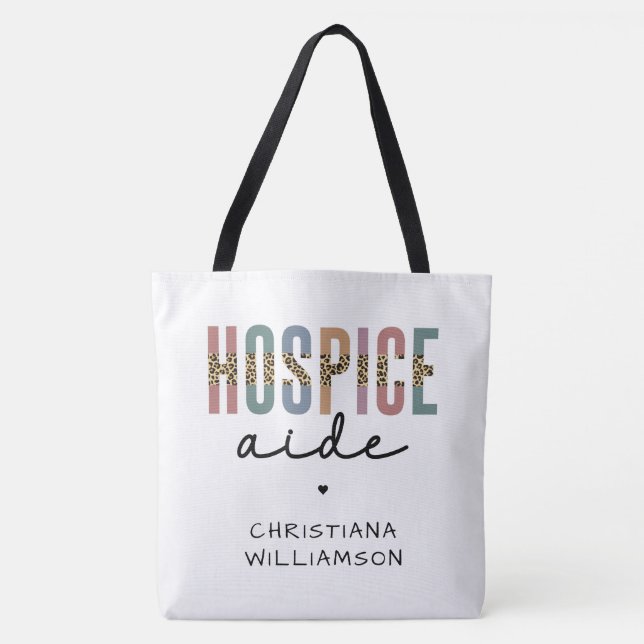Custom Hospice Aide  Hospice Nursing Hospice Care Tote Bag (Front)
