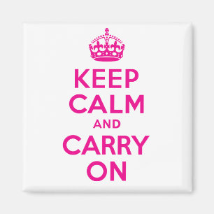 Custom Hot Pink Keep Calm And Carry On Magnet