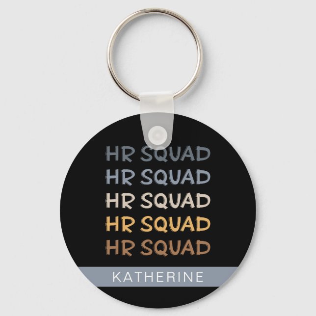 Custom HR Squad Human Resources Team Gifts Key Ring (Front)