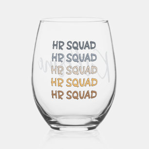 Custom HR Squad Human Resources Team Gifts Stemless Wine Glass