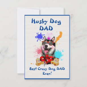 Custom Husky dad Dog Best Crazy Dog Dad Thank You Card
