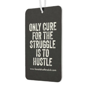 Custom hustlers quote air fresner car air freshener