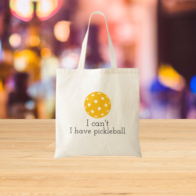 Custom I can't I have pickleball Players and Fans Tote Bag (Creator Uploaded)