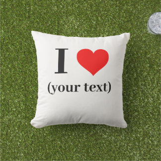 CUSTOM! I Heart Throw Pillow 16" x 16" Outdoor