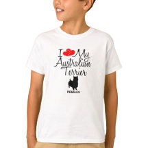 Custom I Love My Australian Terrier