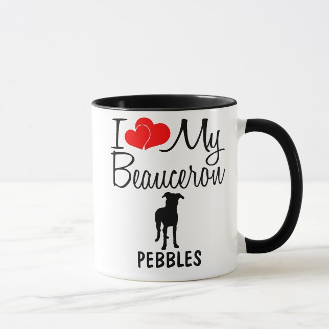 Custom I Love My Beauceron Mug (Right)