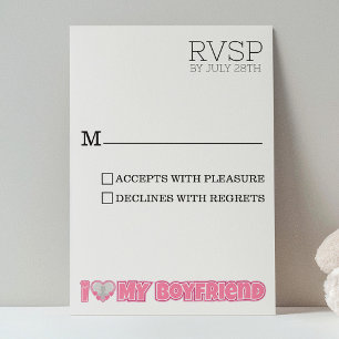 Custom I Love My Boyfriend – Add Photo & Name RSVP Card