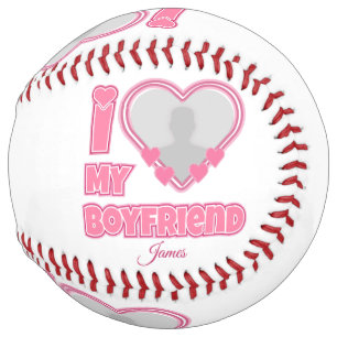 Custom I Love My Boyfriend – Add Photo & Name Softball