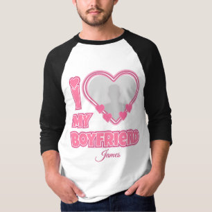 Custom I Love My Boyfriend – Add Photo & Name T-Shirt