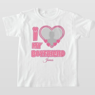 Custom I Love My Boyfriend – Add Photo & Name T-Shirt