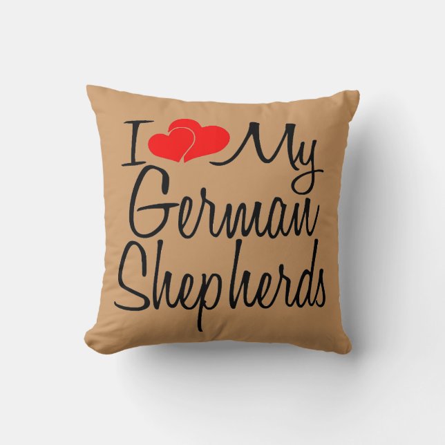 Custom I Love My German Shepherds Cushion (Front)