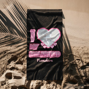 Custom I Love My Girlfriend – Add Photo & Name Beach Towel