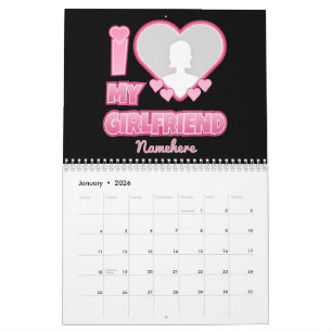 Custom I Love My Girlfriend – Add Photo & Name Calendar