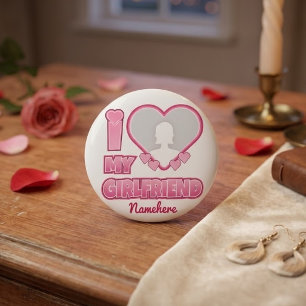 Custom I Love My Girlfriend – Add Photo & Name Ceramic Knob