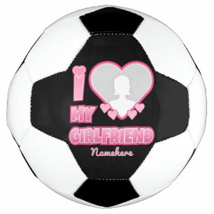 Custom I Love My Girlfriend – Add Photo & Name Soccer Ball