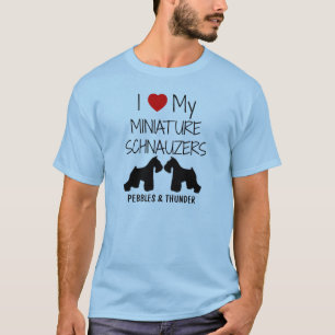 Custom I Love My Miniature Schnauzers T-Shirt