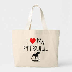 Custom I Love My Pitbull Large Tote Bag