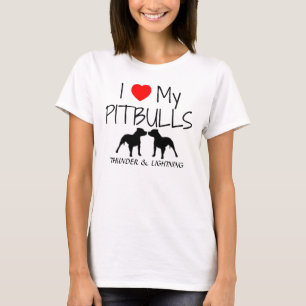 Custom I Love My Pitbulls T-Shirt